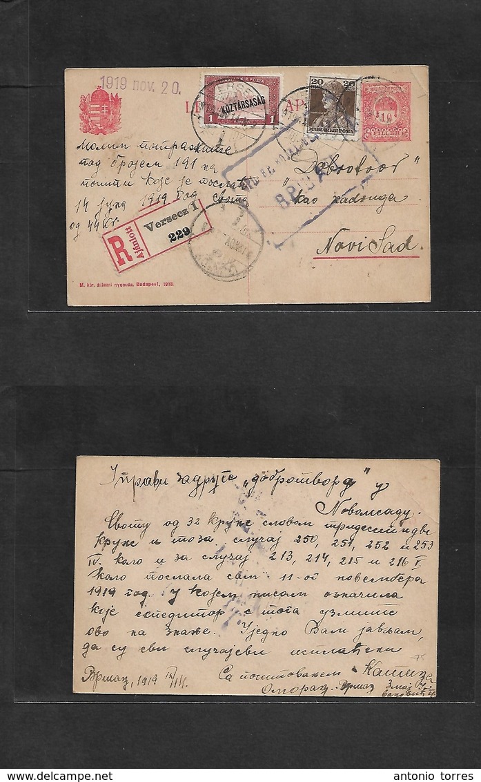 Hungary. 1919 (14 Nov) SERBIA. Hungary Postal Admin. Versecz (Vrsac) - Novisad. Registered Multifkd 10 Fill Red Stat Car - Autres & Non Classés