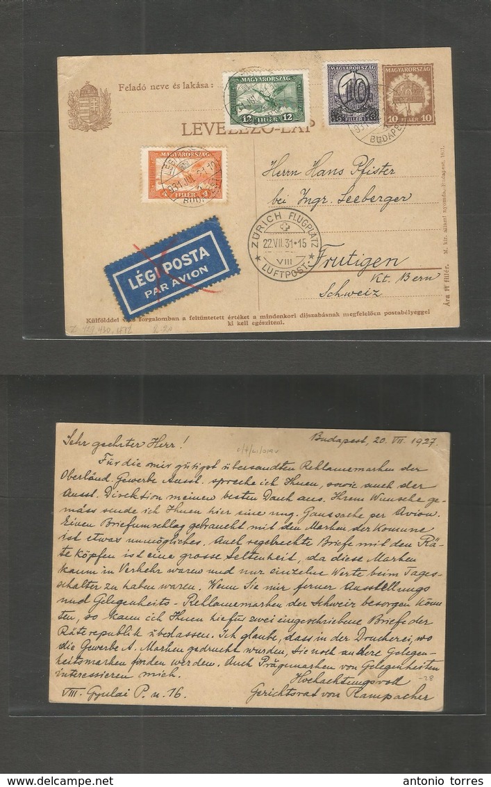 Hungary. 1931 (21 July) Budapest - Switzerland, Frutigen (22 July) Air Multifkd Stat Card + Adtls. VF. - Other & Unclassified