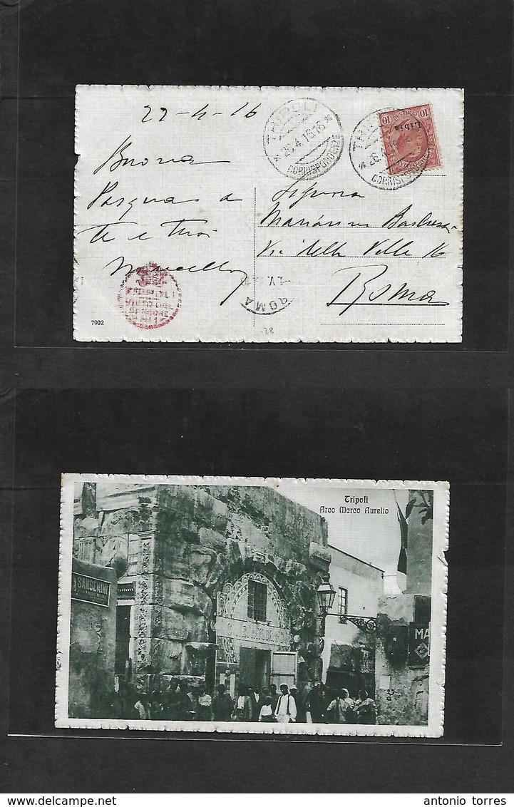 Libia. 1916 (26 Apr) Italian Post Office. Tripoli - Roma (1 May) Ovptd Issue Fkd Ppc + Red Censor Cachet With Arrival Cd - Libië