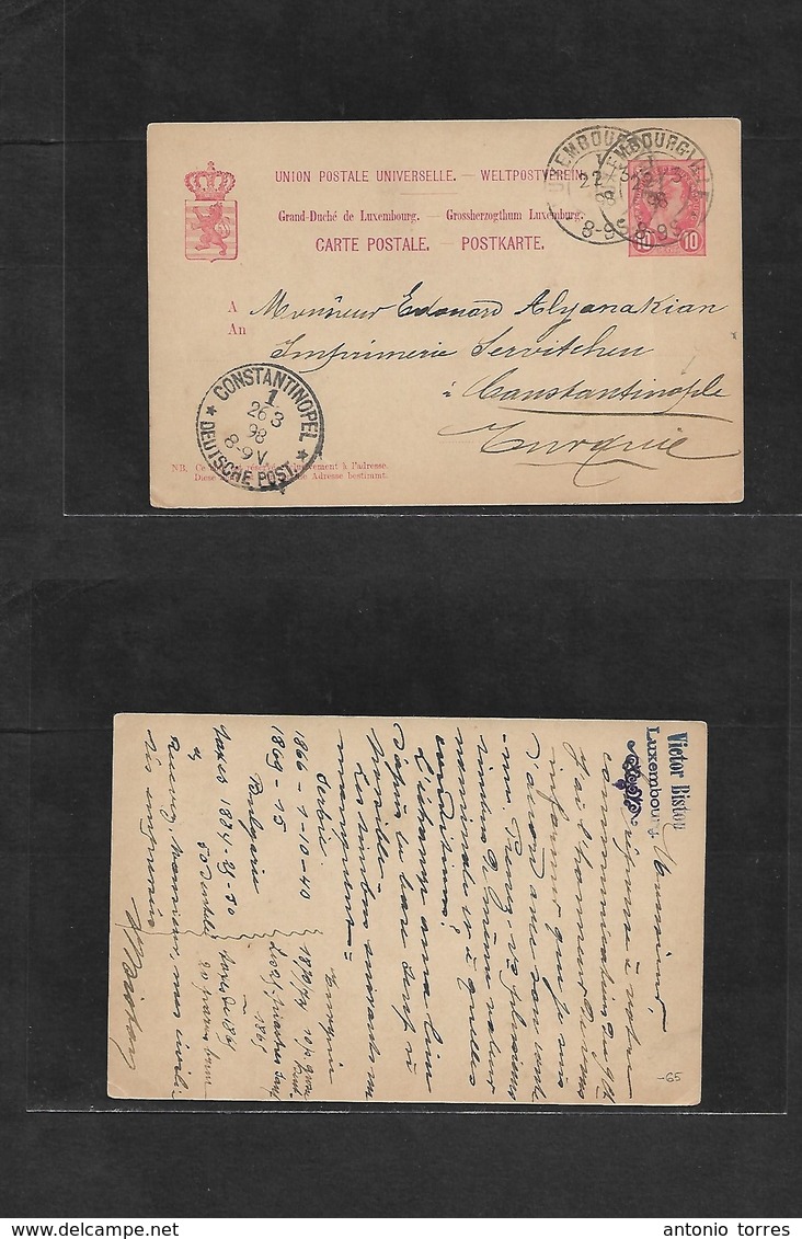 Luxembourg. 1898 (22 March) Ville - Turkey, Constantinople (26 March) (Austrian PO) 10c Red Stat Card. Better Dest With  - Other & Unclassified