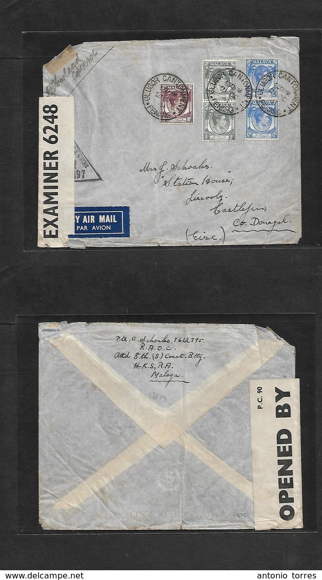 Malaysia. 1941 (21 Oct) Glugor Cantoment - Ireland, Eire, Co. Donegal, Liscooly. Air Multifkd Envelope + Dual Censored + - Malaysia (1964-...)