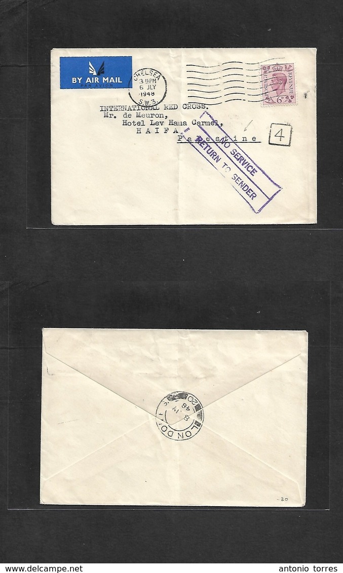 Palestine. 1948 (6 July) Israel Independence Uprising. UK, Chelsea - Haifa. Air Fkd Env + Retour To Sender Cachet. Inter - Palestine