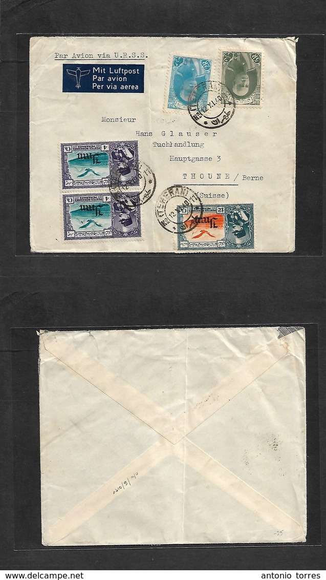 Persia. 1940 (12 Nov) Teherean - Switzerland. Thounne Air Multifkd Envelope Incl Ovptd Air Issue. VF Via URSS. - Iran