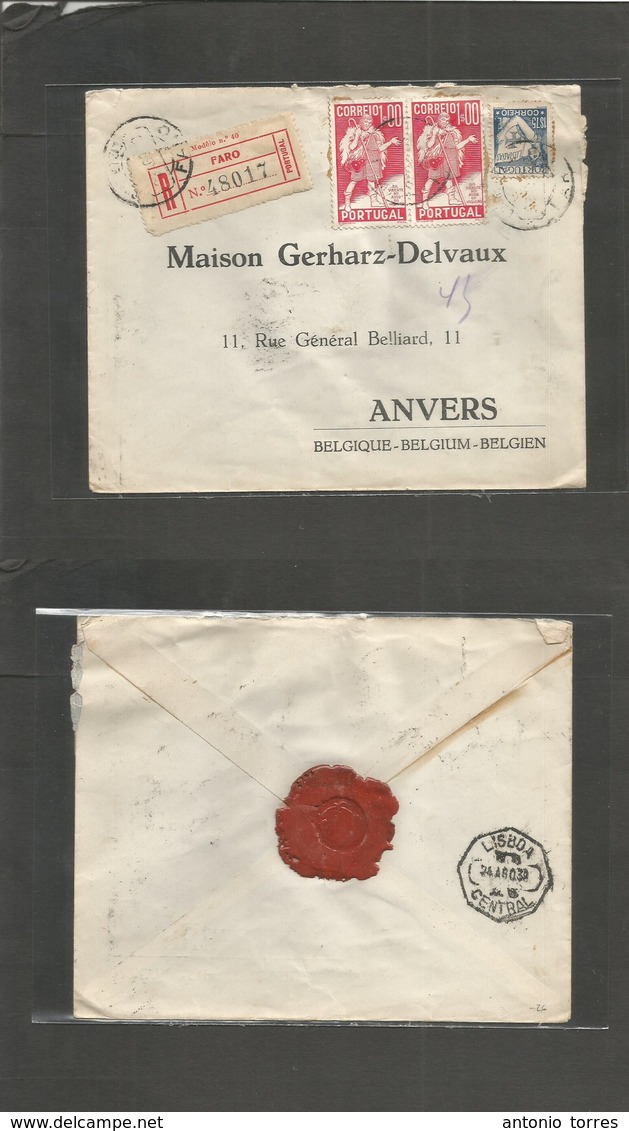 Portugal - Xx. 1938 (Ago) Faro - Belgium, Anvers. Registered Multifkd Env Incl Gil Vicente + Lousiadas. Fine Usage. - Other & Unclassified