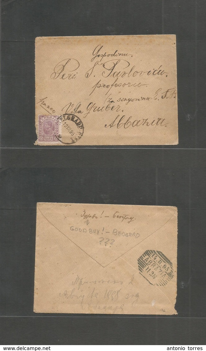 Serbia. 1895 (12 Aug) Belgrade - Abrazia, Austria Riviera. Fkd Env 15p Lilac. Better, Nice Cds Overseas. - Servië