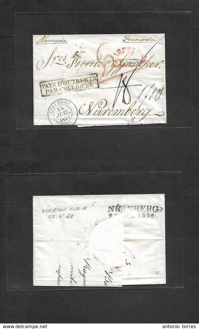 E-Prefilatelia. 1838 (11 July) Barcelona - Nuremberg, Germany. Envuelta De Carta Con Marca Salida Rojo + "Collioure" Fra - Other & Unclassified