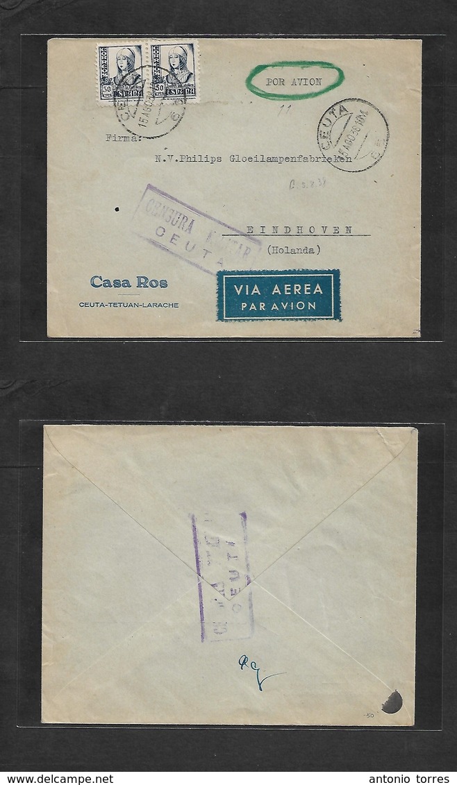 E-Estado Español. 1938 (15 Ago) España - Correo Aereo. Ceuta - Holanda, Eindhoven. Sobre Franqueo 1 Pta Con Censura Sali - Other & Unclassified