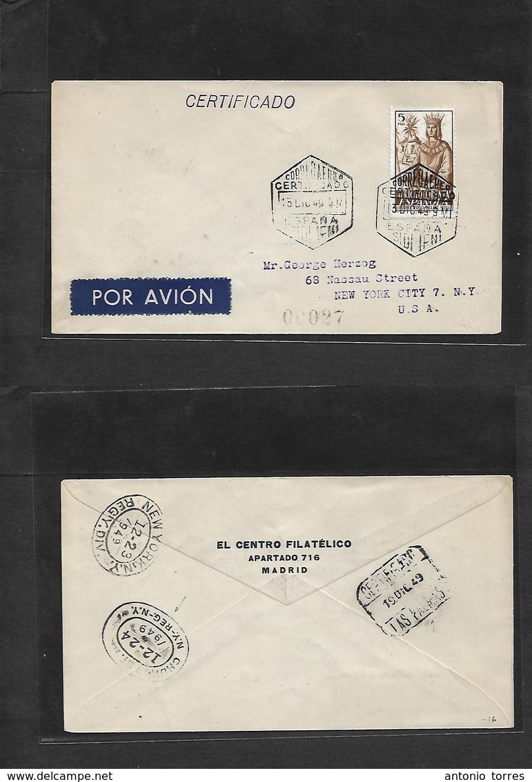 E - Ifni. 1949 (13 Dec) Sidi Ifni - USA, NYC (23 Dec) Sobre Certificado Via Aerea Tarifa 5 Pts. Bonito. - Autres & Non Classés