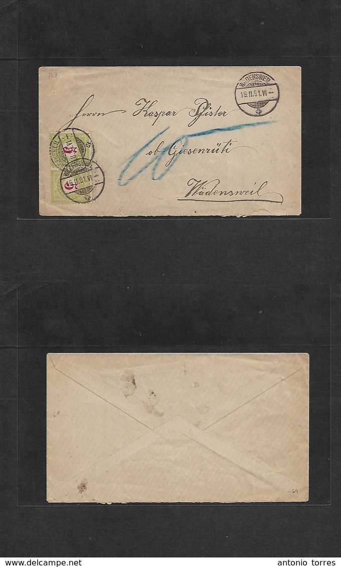 Switzerland. 1891 (16 Feb) Wadensweil - Giesenrüt. Local Unfranked + Taxed Envelope + Arrival (x2) 5c Red / Yellow Green - Other & Unclassified