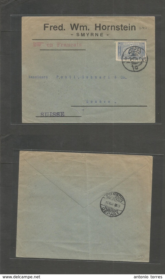 Turkey. 1919 (10 March) Smyrne, Istambul - Switzerland, Geneve. French Written Single Fkd Envelope. Superb Cachet Strike - Andere & Zonder Classificatie