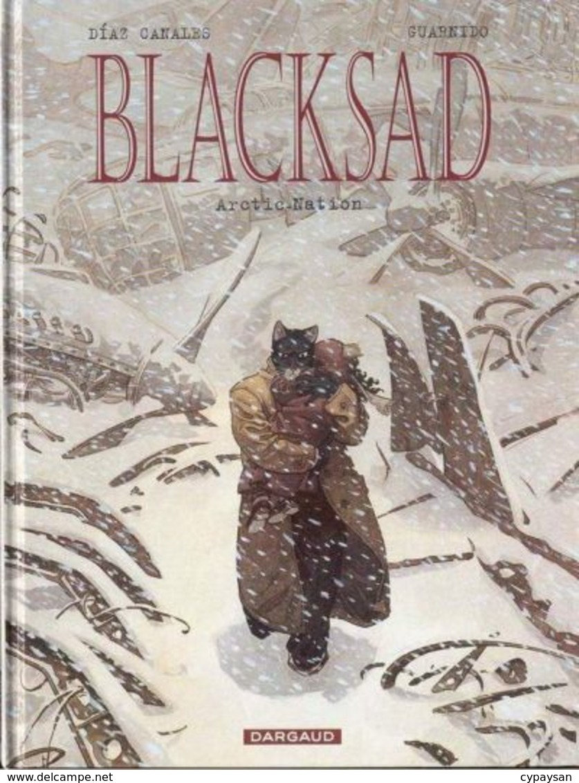 Blacksad T 02 Arctic-Nation  RE BE  DARGAUD  07/2003  Diaz Canales Guarnido (BI1) - Blacksad