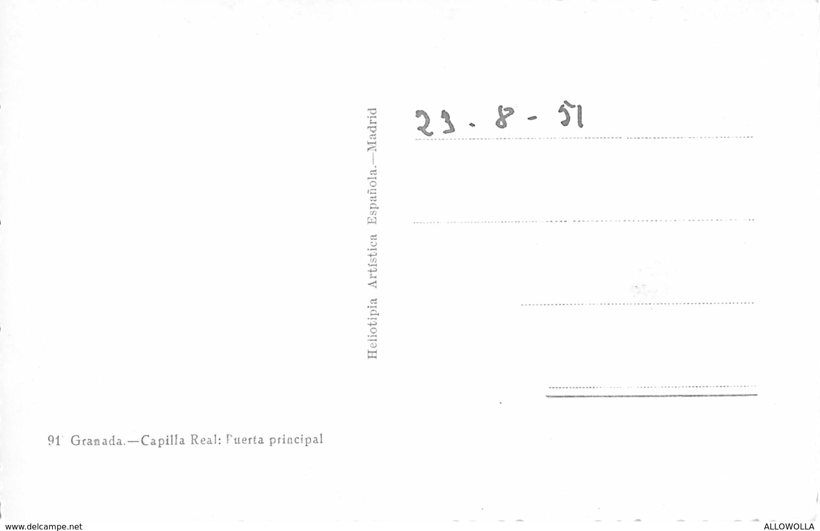 4832" GRANADA CAPILLA REAL PUERTA PRINCIPAL "   - CART. POST. ORIGINALE   NON SPED. - Granada