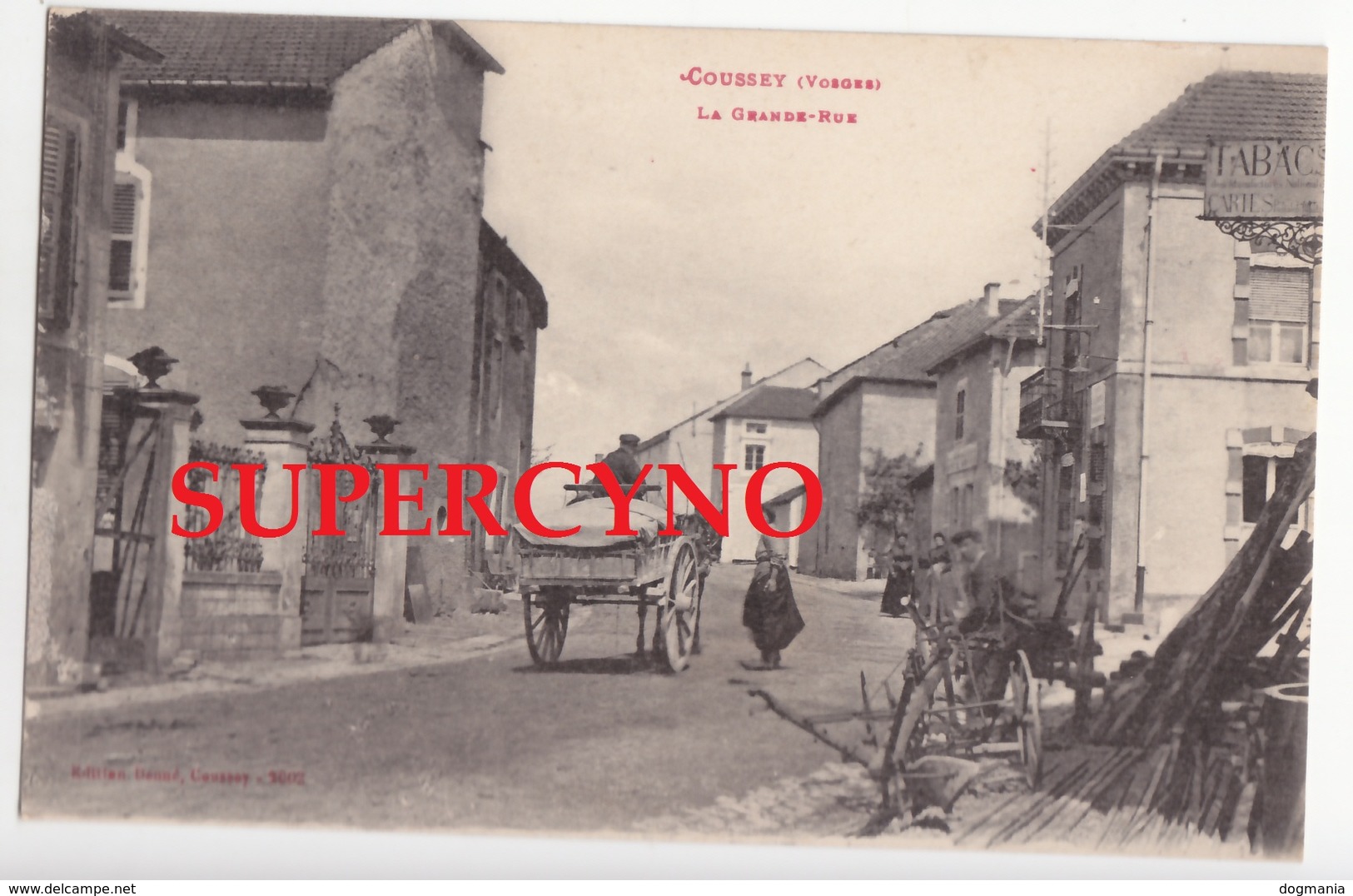 88 VOSGES SSN° COUSSEY LA GRANDE RUE TABAC DES MANUFACTURES NATIONALES CARTES POSTALES - Coussey