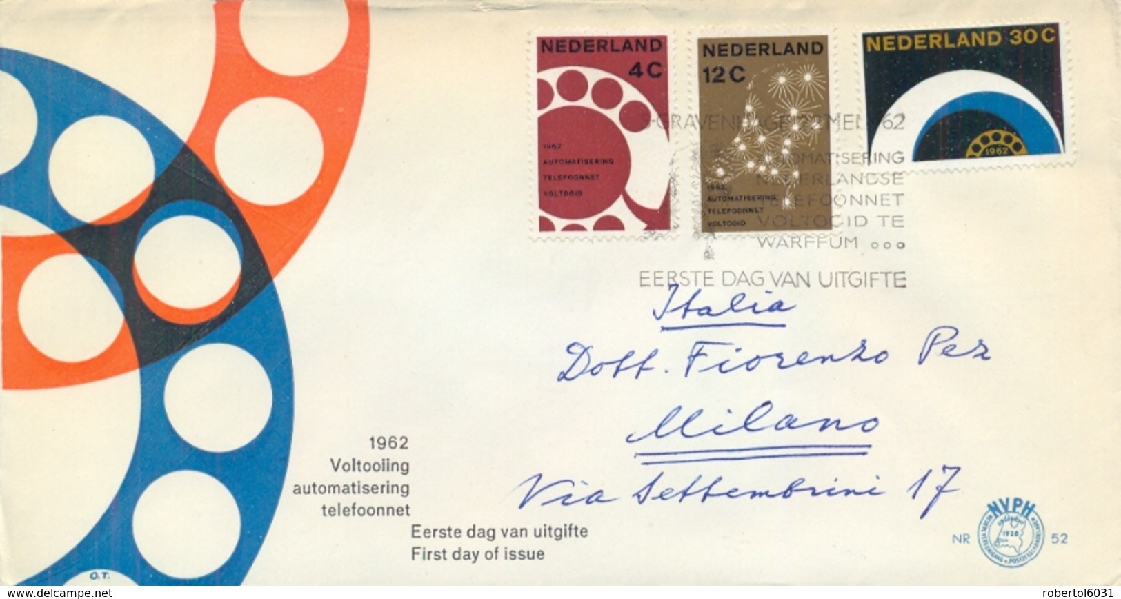 Netherlands 1962 FDC Telephone Automation Completion - Telecom