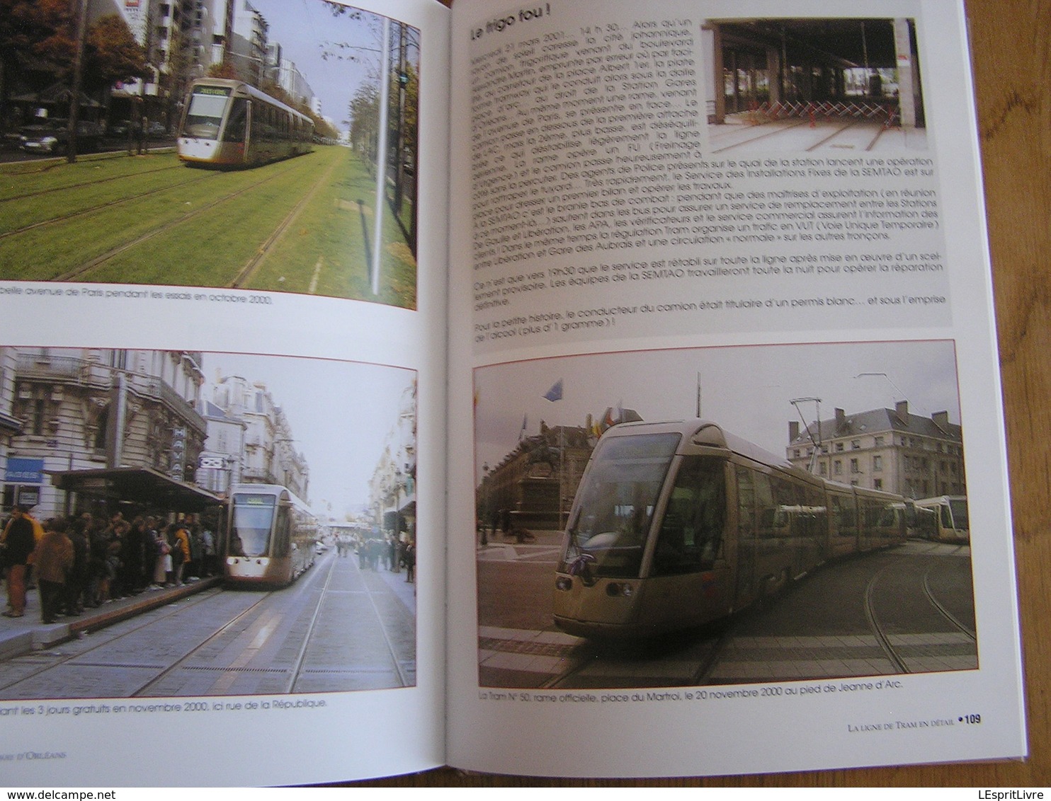 LE RETOUR DU TRAMWAY D' ORLEANS 1877 2000 Chemins de Fer Tramways Tram Hippomobile Ligne T R E C Trams Matériel