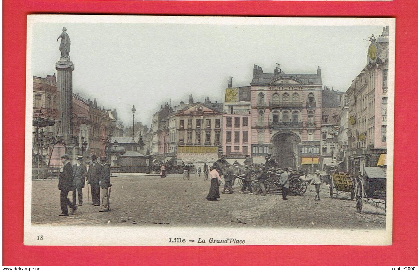 LILLE LA GRAND PLACE CARTE COLORISEE EN TRES BON ETAT - Lille