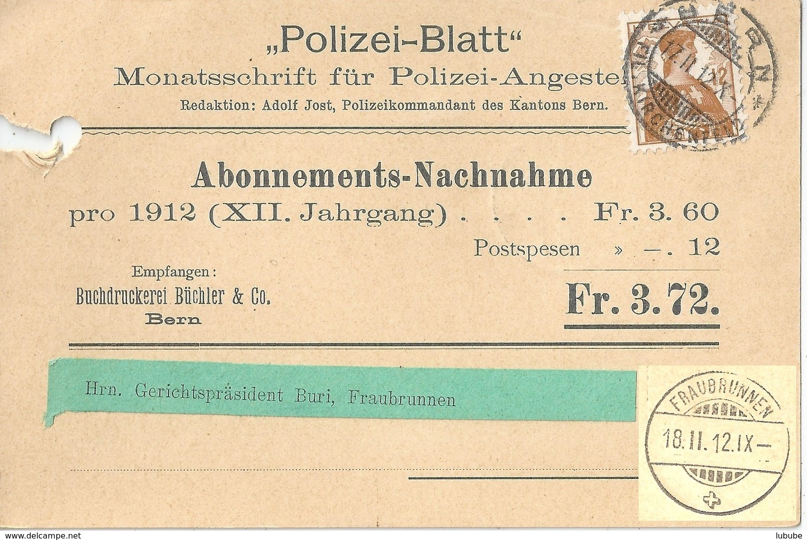 NN Karte  "Polizei Blatt, Bern" - Fraubrunnen           1912 - Storia Postale