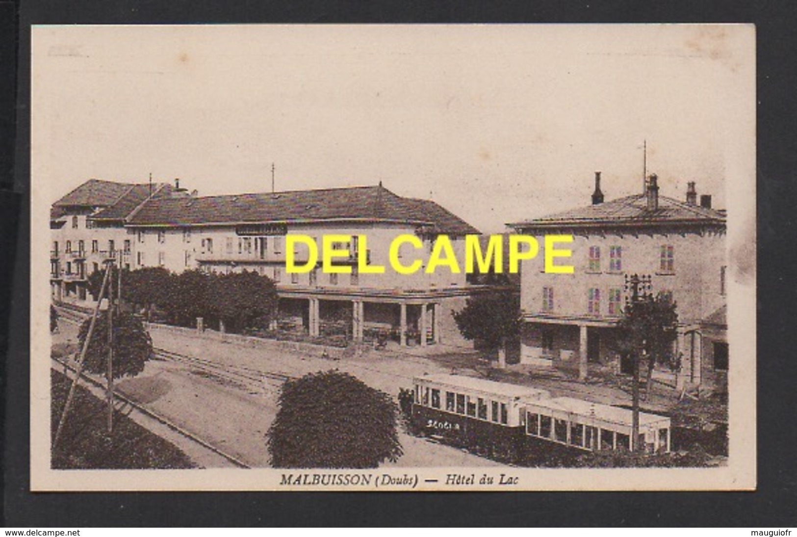 DD / 25 DOUBS / MALBUISSON / HÔTEL DU LAC / TRAMWAY OU PETIT TRAIN - Autres & Non Classés