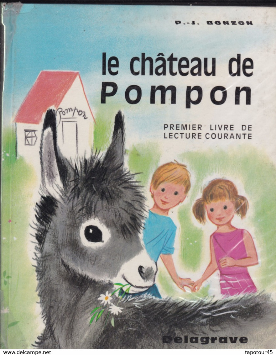 C 3)  Livre / Le Chateau De Pompon  >  Scolaire > 1986 > "P-J. Bozon" >I (Format 23 X 19  130 Pages) - Autres & Non Classés