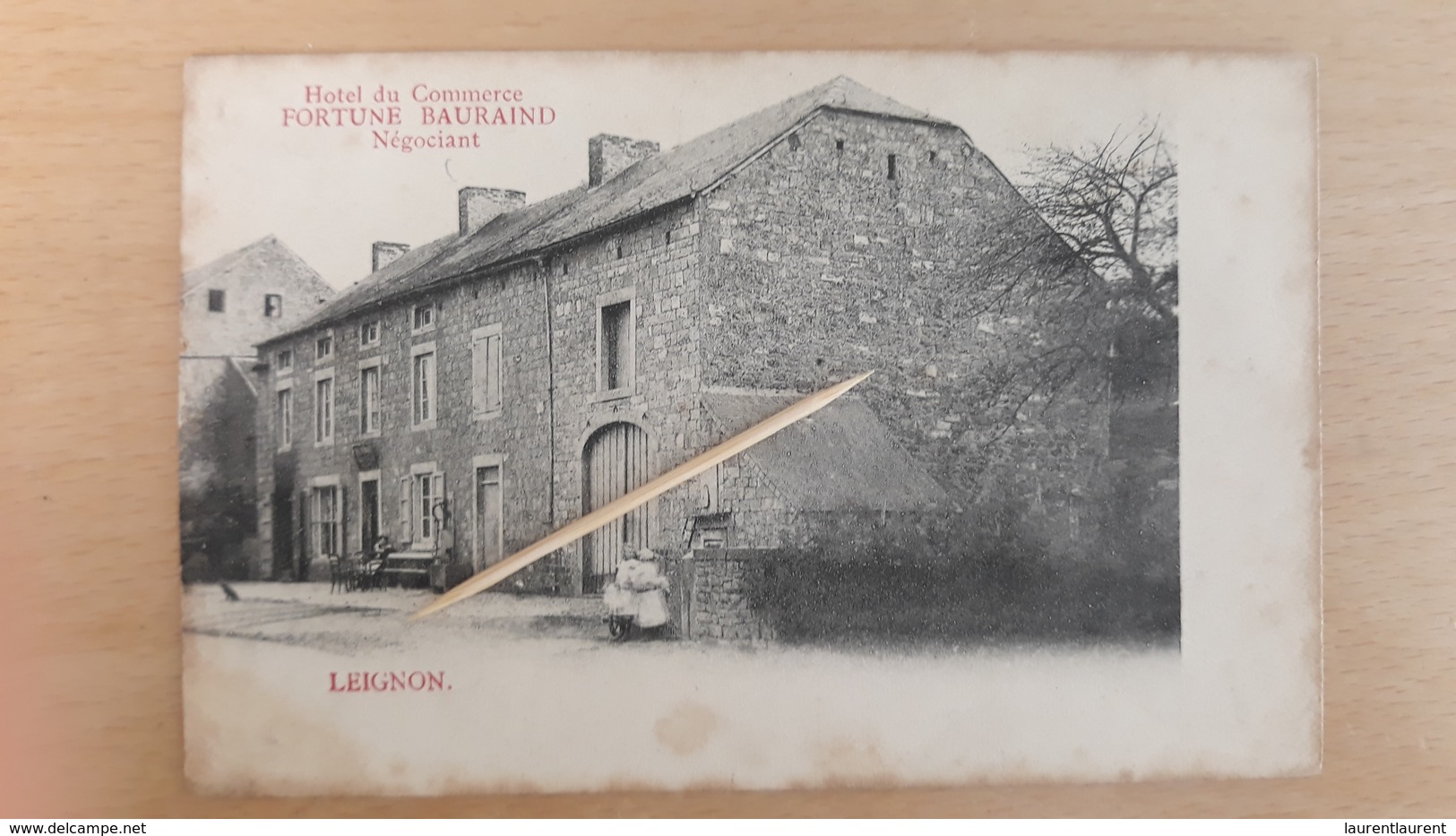 LEIGNON - Hotel Du Commerce FORTUNE BAURAIND Négociant - Ciney