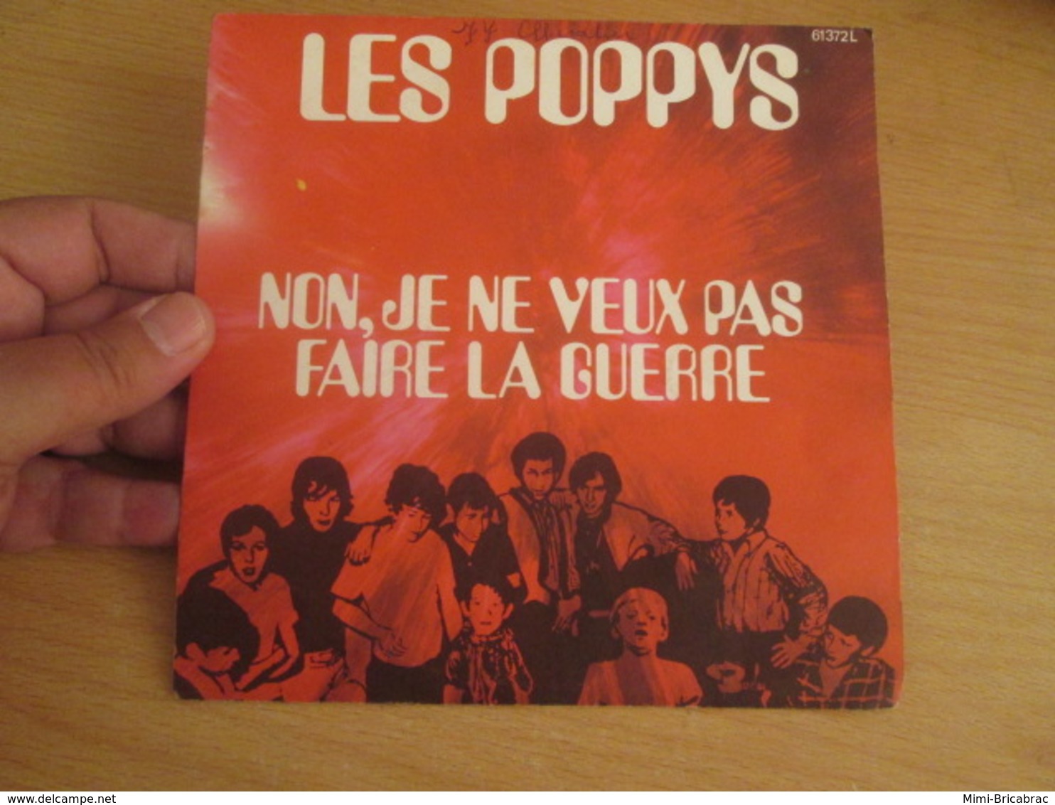 POPPYS Vinyle 45T 7" NOËL 70 - NON JE NE VEUX PAS FAIRE LA GUERRE -BARCLAY 61372 - World Music