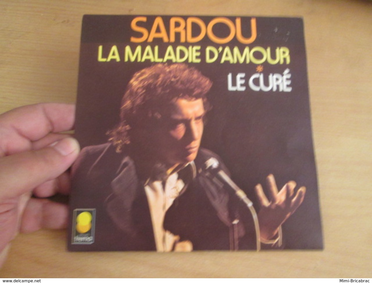 Michel Sardou La Maladie D'amour / Le Curé Label: Trema Format: Vinyle 45 Tours /  6061472 - Compilaciones