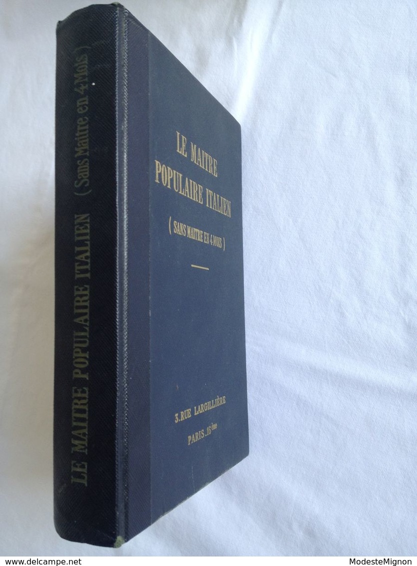 Le Maître Populaire Italien (sans Maître En 4 Mois). Méthode Xavier De Bouge - Dictionnaires