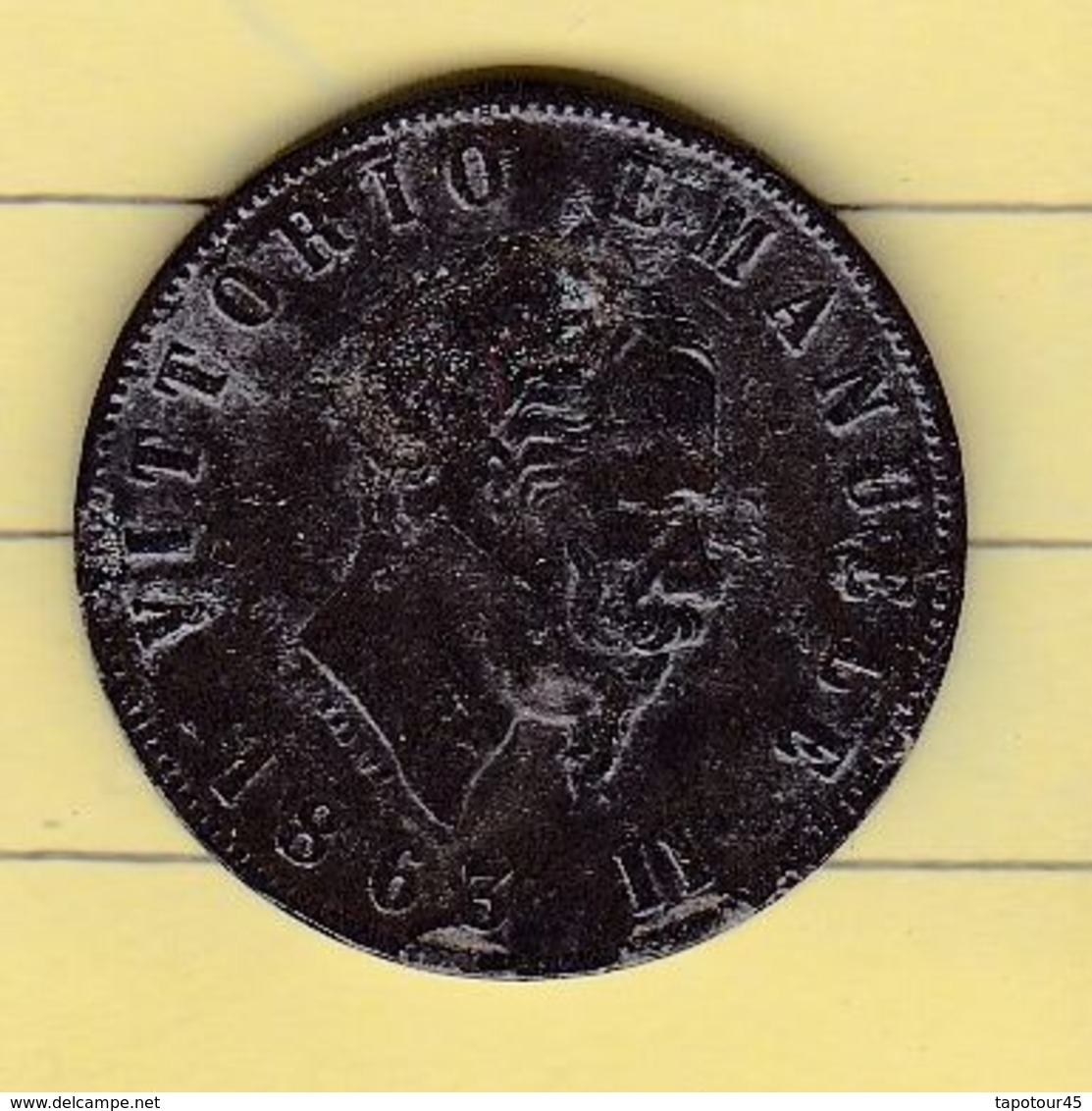 PL 6) 4 >Monnaies & Billets > Monnaies > Italie > "Attention Surement Une Copie" 08 Gr 1863 - Sammlungen