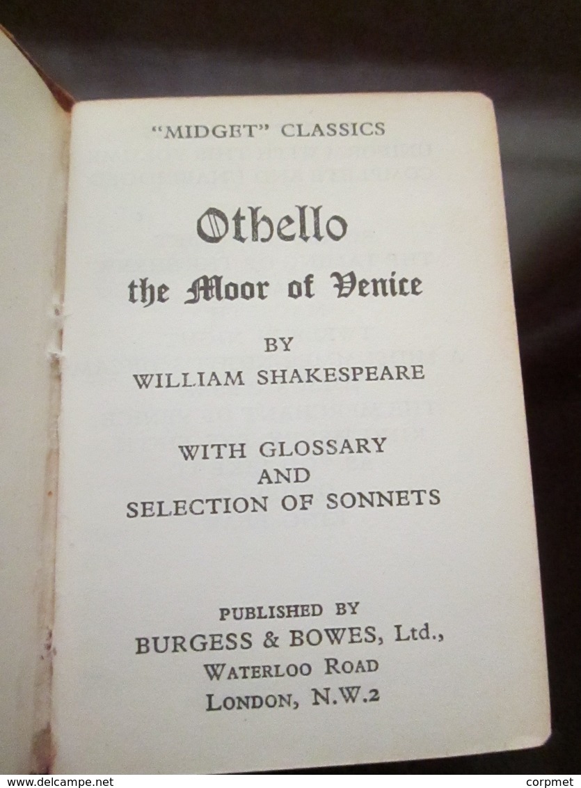 OTHELLO - THE MOOR OF VENICE  By W. SHAKESPEARE  LUXURY MINIATURE 5,5 X 8 Cm COMPLETE BOOK -Ed. BURGESS & BOWES 252 Page - Dichtkunst/Theaterstukken