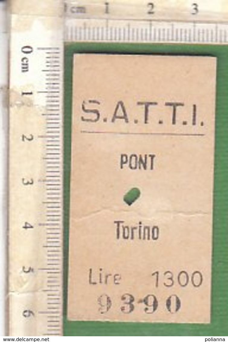 PO8243D# BIGLIETTO S.A.T.T.I. TRENI - PONT-TORINO - Europa