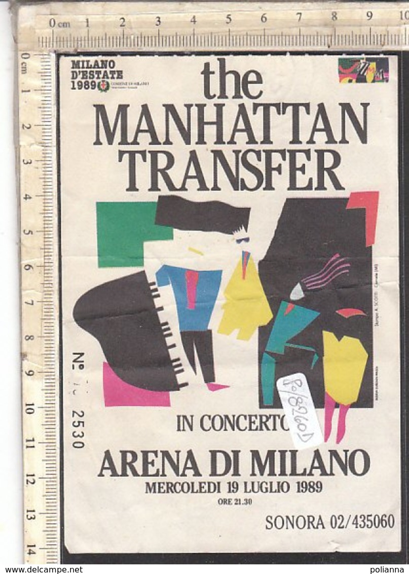 PO8260D# BIGLIETTO CONCERTO THE MANHATTAN TRANSFER - ARENA DI MILANO 1989 - Tickets De Concerts
