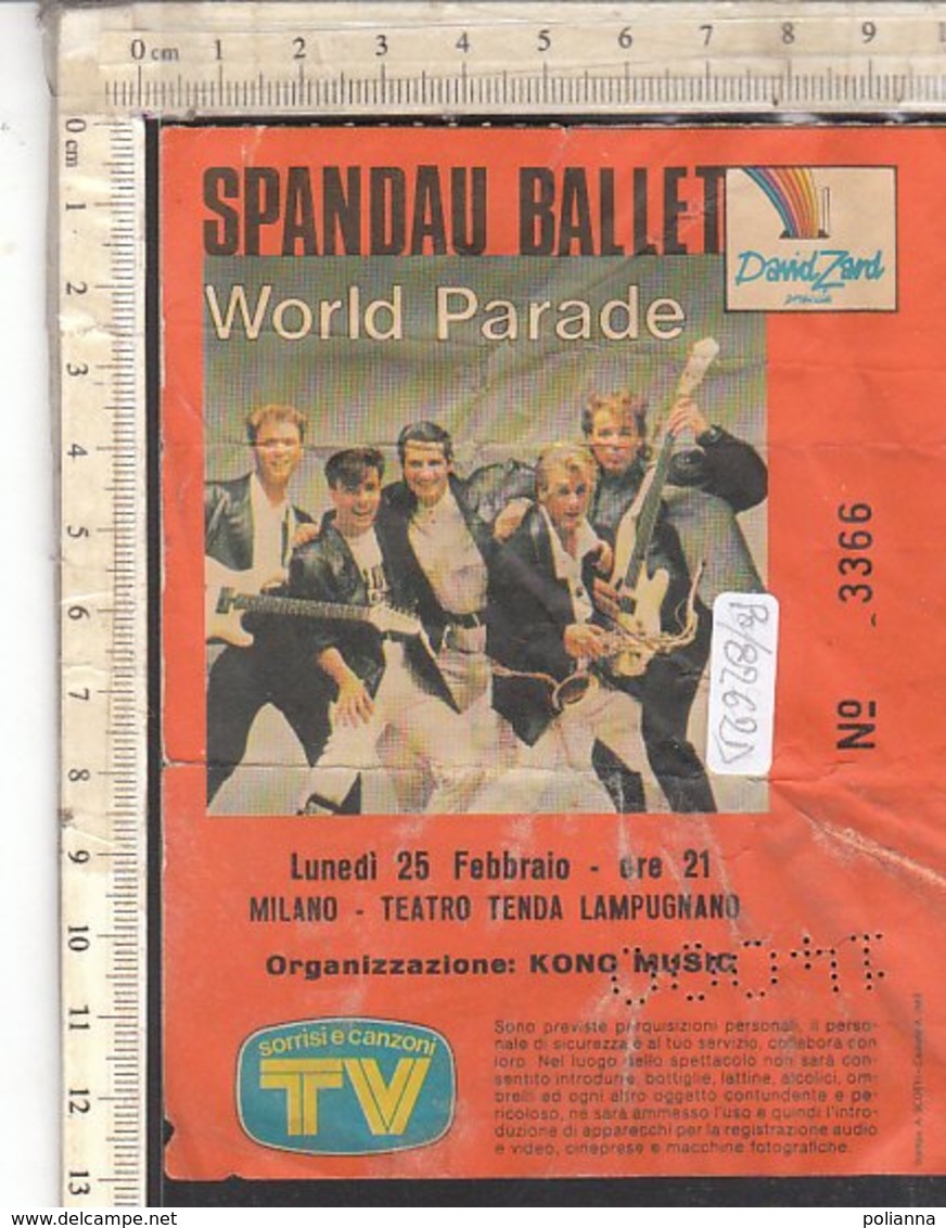 PO8262D# BIGLIETTO CONCERTO SPANDAU BALLET WORLD PARADE -  MILANO TEATRO TENDA LAMPUGNANO 1985 - Concerttickets