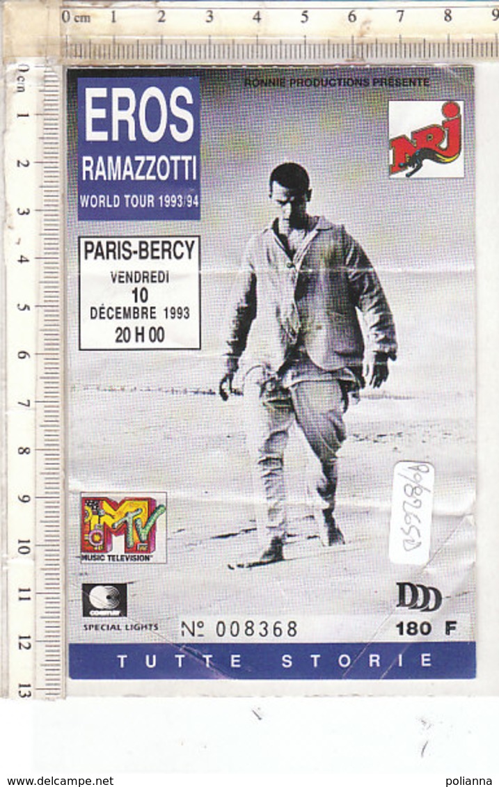 PO8265D# BIGLIETTO CONCERTO EROS RAMAZZOTTI WORLD TOUR 1993/94 - PARIS-BERCY 1993 - Konzertkarten