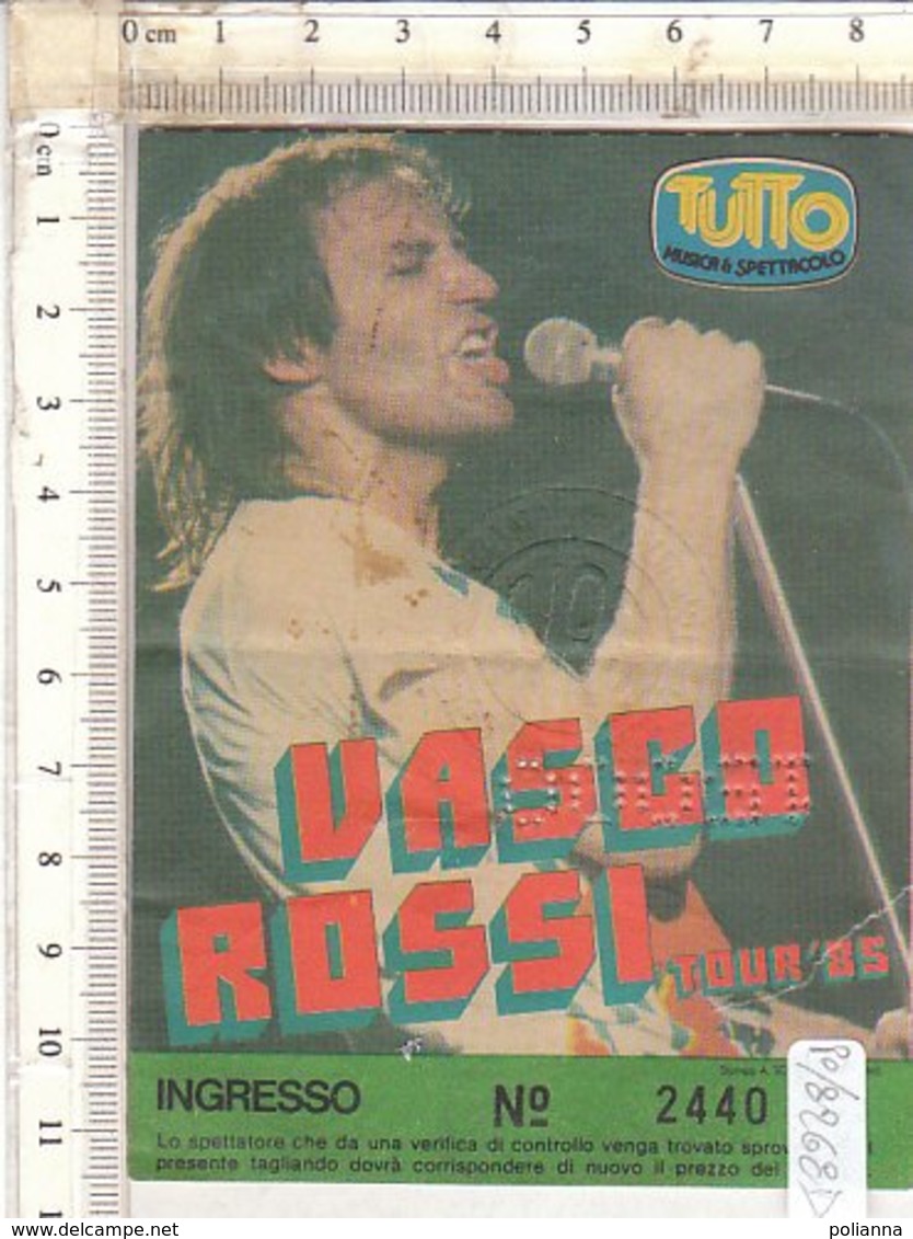 PO8268D# BIGLIETTO CONCERTO VASCO ROSSI TOUR '85 - Biglietti Per Concerti