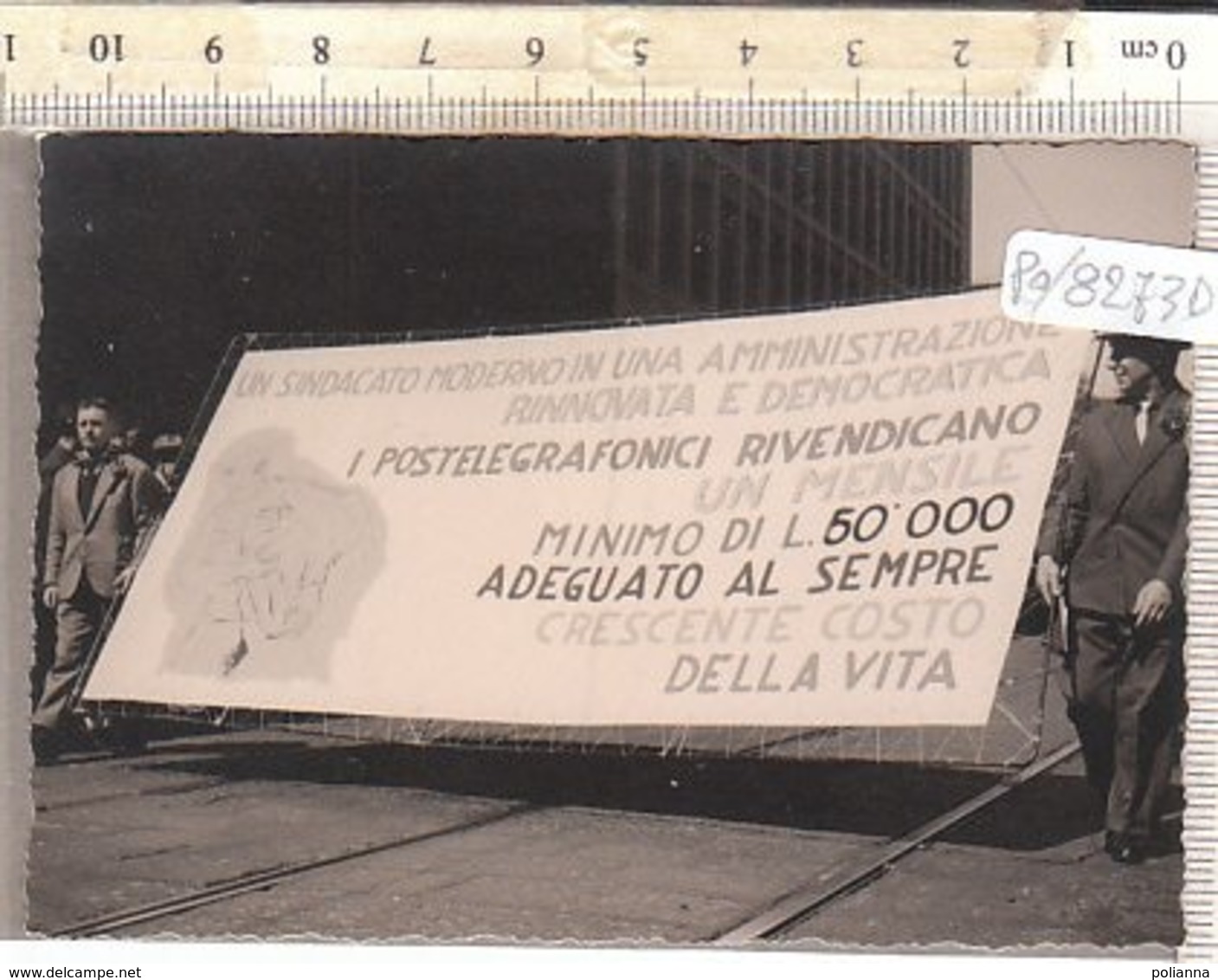 PO8273D# FOTOGRAFIA POLITICA SINDACATI MANIFESTAZIONI - CORTEO POSTELEGRAFONICI - POSTE TELEFONI 1962 - Autres & Non Classés