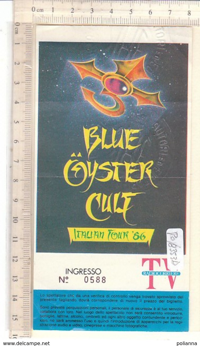 PO8353D# BIGLIETTO CONCERTO BLU GYSTER CULT ITALIAN TOUR '86 - Biglietti Per Concerti