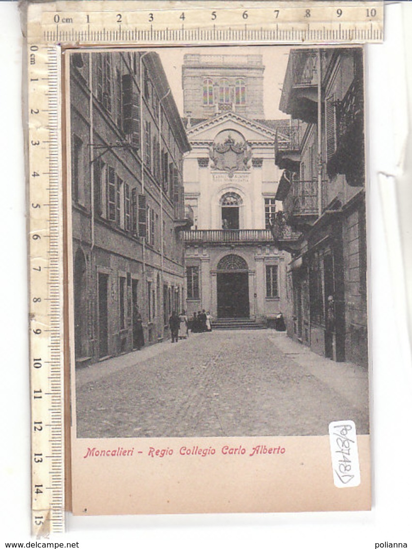 PO8748D# TORINO - MONCALIERI - REGIO COLLEGIO CARLO ALBERTO - SCUOLE  No VG - Moncalieri