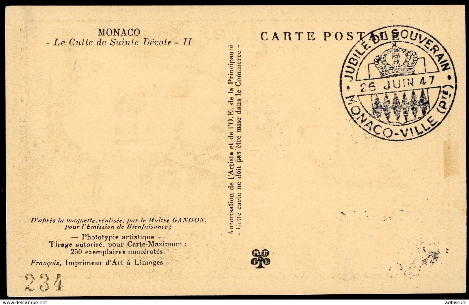 1947 Carte Maximum Avec N° 266 + Obl C-à-d Illustré JOURNEE DU SOUVERAIN Monaco Ville 26/6/47. TIRAGE 250 Exemplaires - Maximum Cards