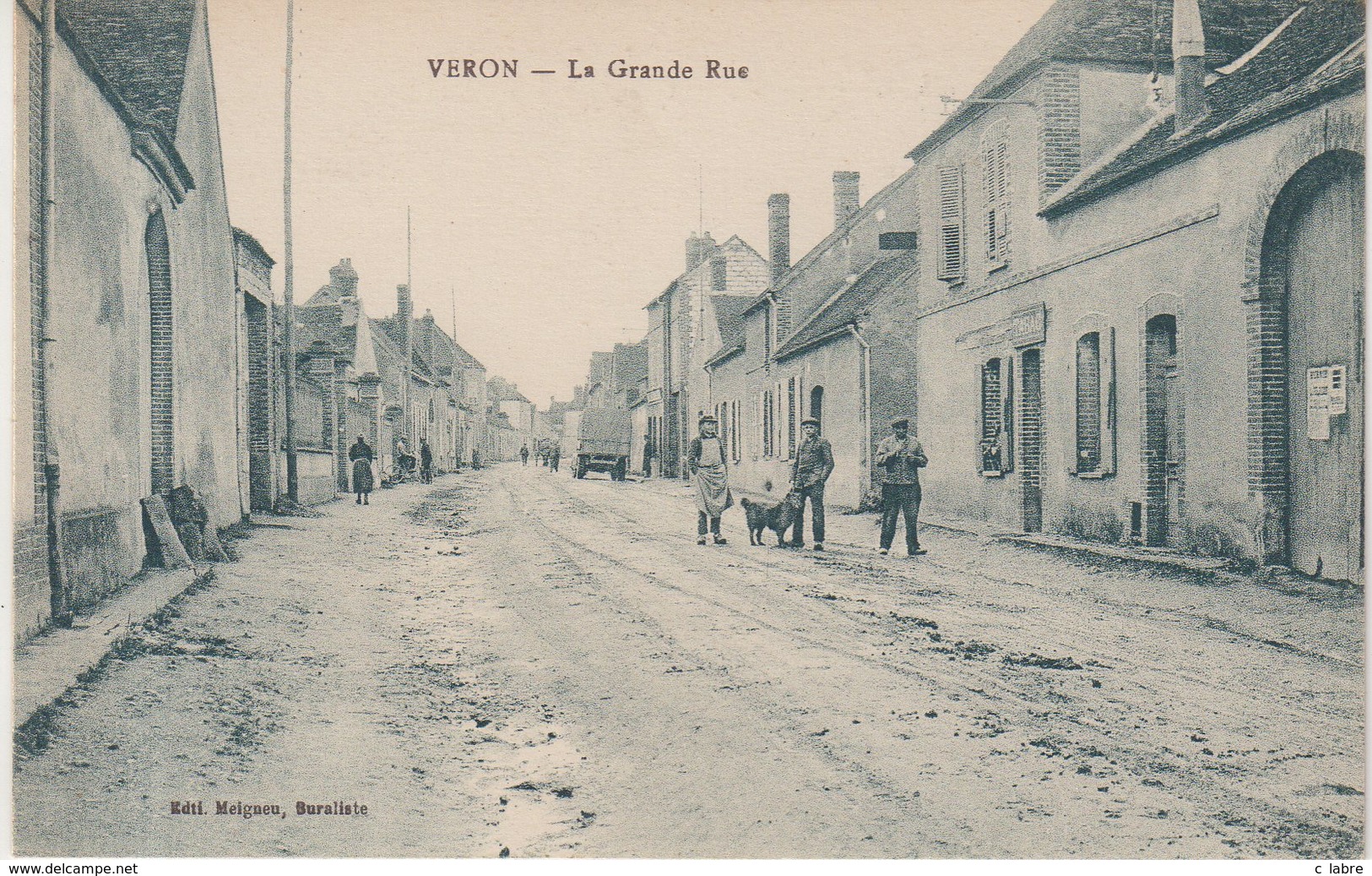VERON : La Grande Rue . - Veron