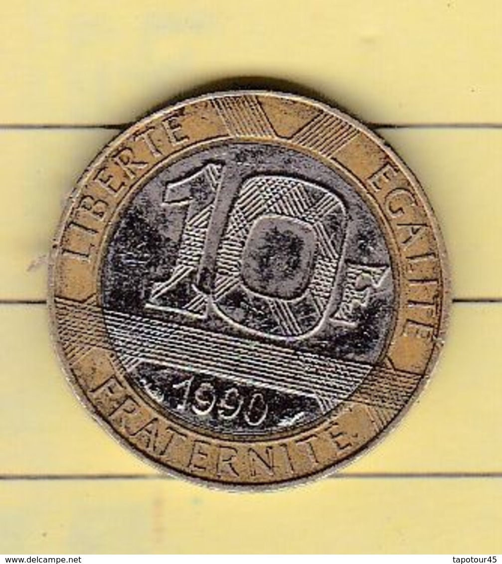 PL 7) 3 > Monnaies & Billets > Monnaies > France > "10 Francs Bastille" 1990 >coin Tourné - Abarten Und Kuriositäten