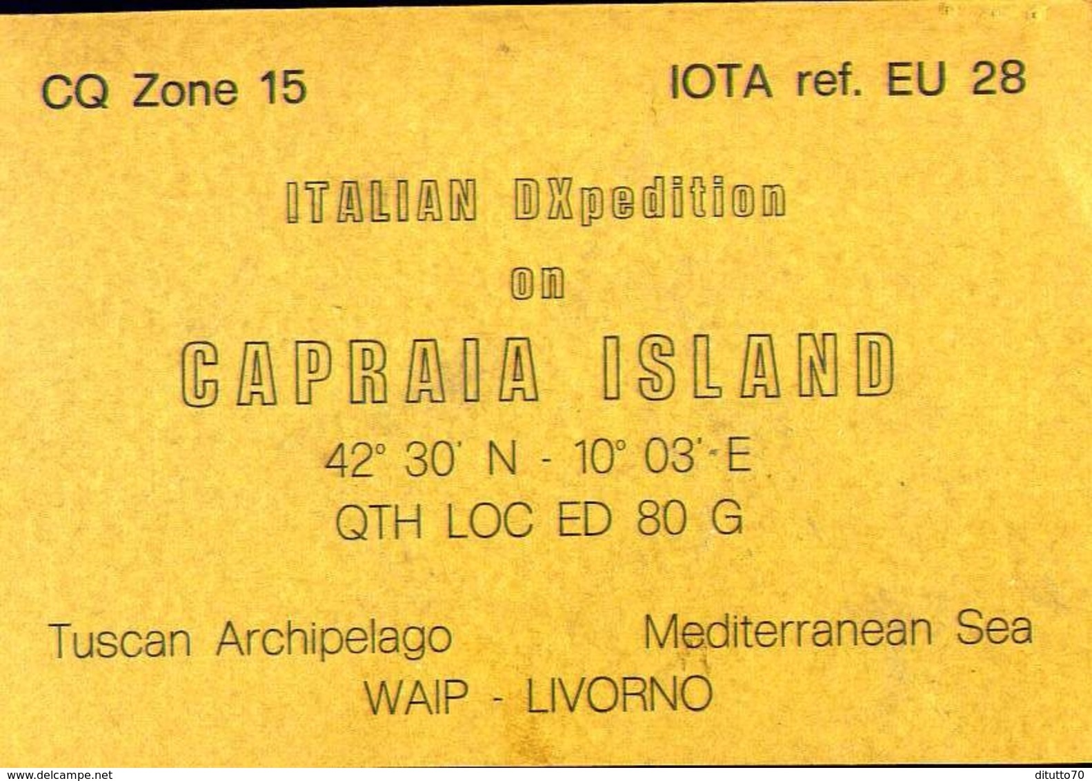 Radio - Italian Dxpedition On Capraia Island - Livorno- Settimo Milanese - Radio Amatoriale