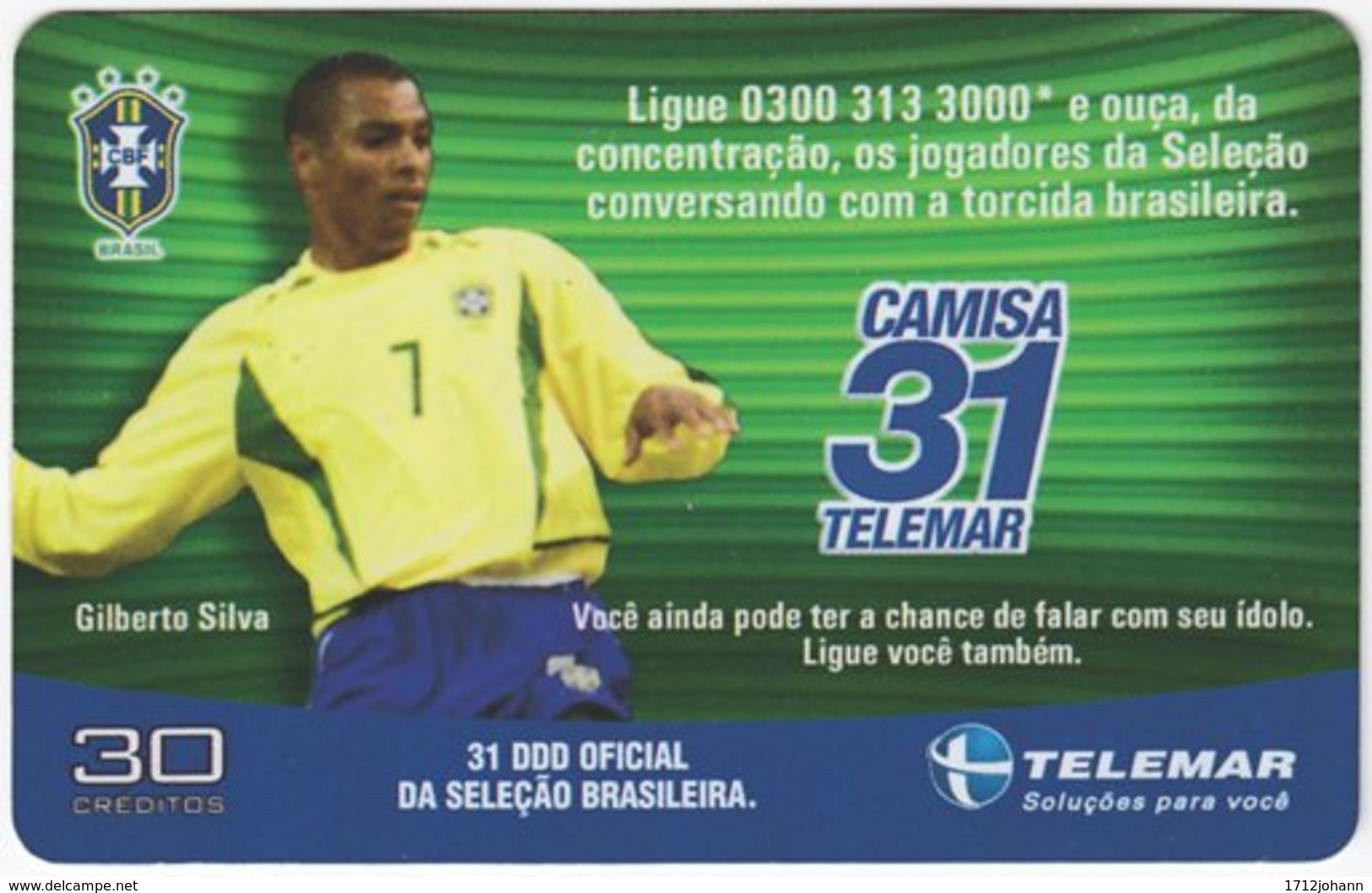 BRASIL I-907 Magnetic Telemar - Sport, Soccer, Gilberto Silva - Used - Brasilien