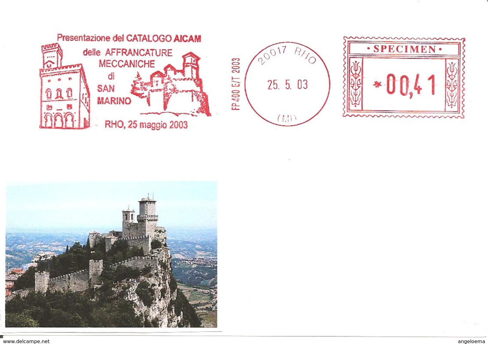 ITALIA - 2003 RHO (MI) Presentazione Catalogo AM San Marino (rocca E Palazzo Comunale) - Ema Red Meter SPECIMEN - 119 - Castelli