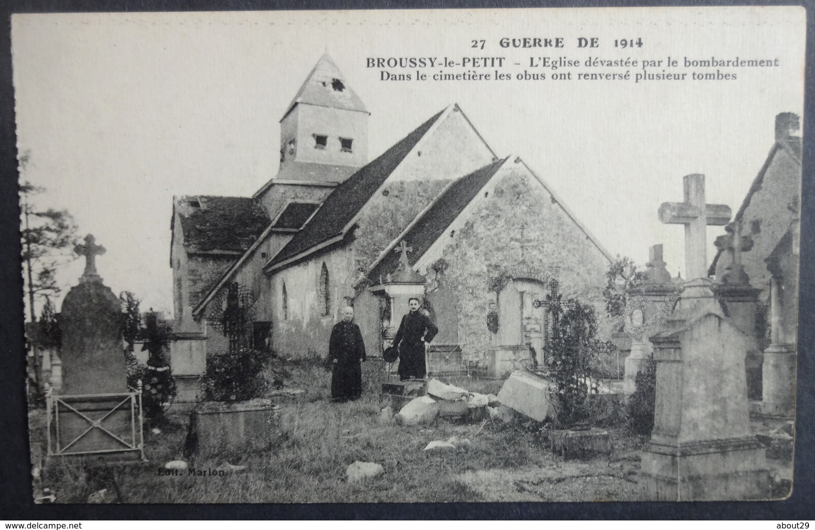 CPA GUERRE DE 1914 - BROUSSY-le-PETIT - L'Eglise Dévastée Par Le Bombardement - Réf. S 88 - Guerra 1914-18