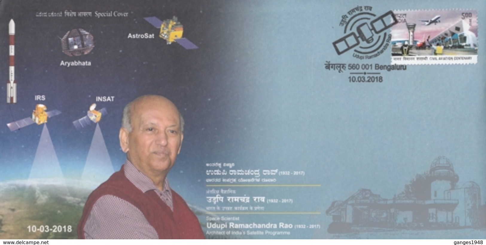 INDIA 2018 Space Scientist  U.R. Rao  Astrosat  Aryabhatta  IRS  Insat  Satellites  Special Cover # 20690 D Inde Indien - Asia