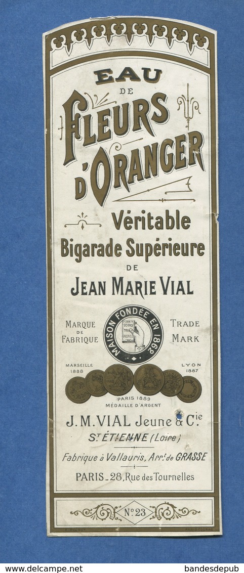 SAINT ETIENNE LOIRE VIAL Vallauris  Pharmacien   ETIQUETTE ANCIENNE PHARMACIE  Eau Fleur Oranger  CIRCA 1900 - Autres & Non Classés