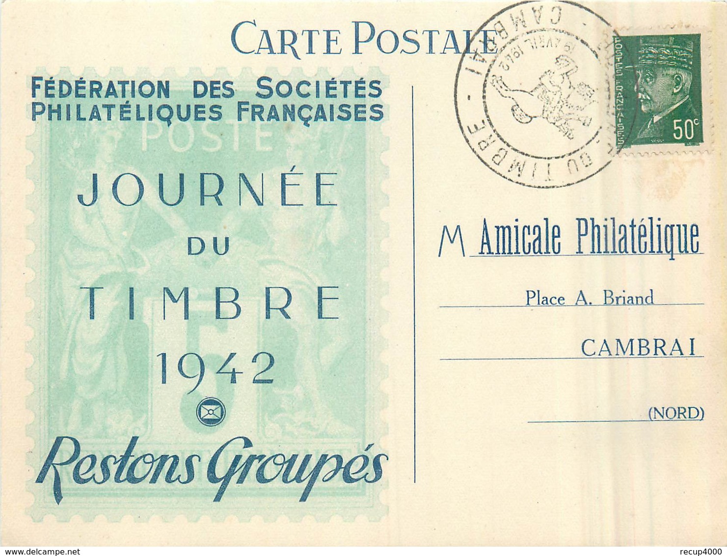 59 CAMBRAI   Journée Du Timbre 1942 Fédération Des Sociétés Philatéliques Françaises Dos Vierge - Cambrai