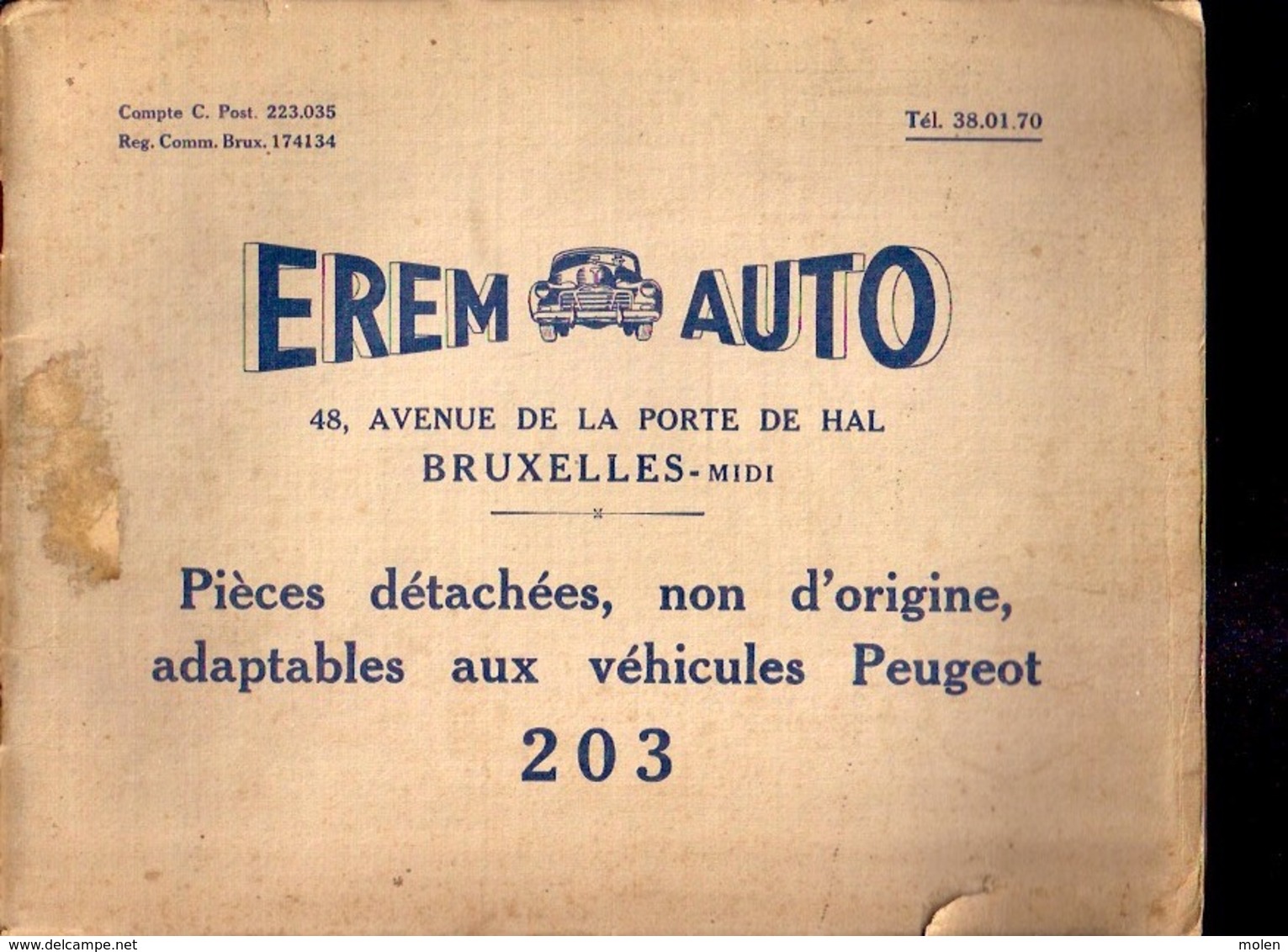 Catalogue PEUGEOT 203 Pièces Détachées EREM AUTO Bruxelles 68pp Ca©1948-60 VOITURE AUTOMOBILE GARAGE OLDTIMER Z89 - Auto