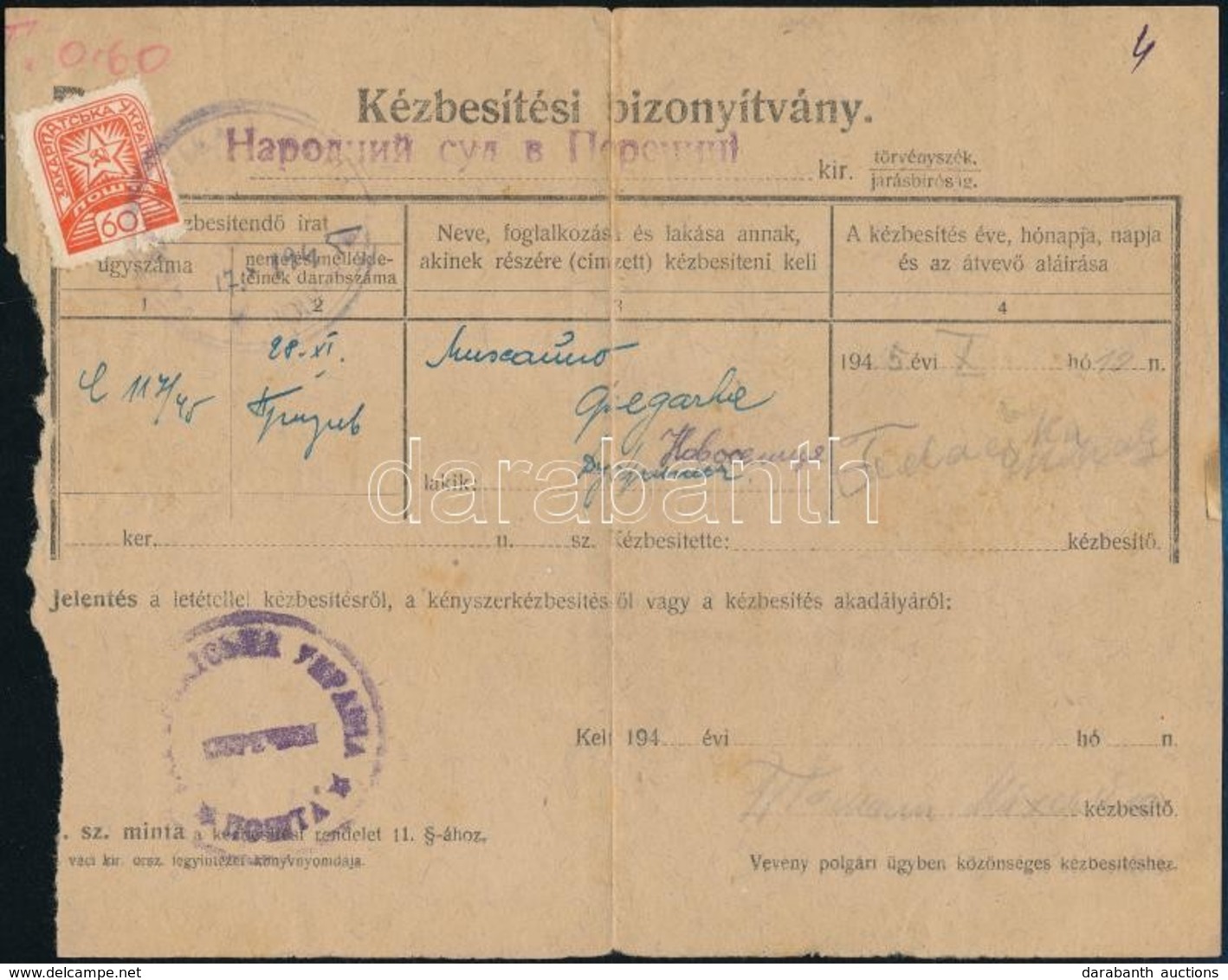 Kárpátalja 1945 Kézbesítési Bizonyítvány 60f Bérmentesítéssel - Other & Unclassified