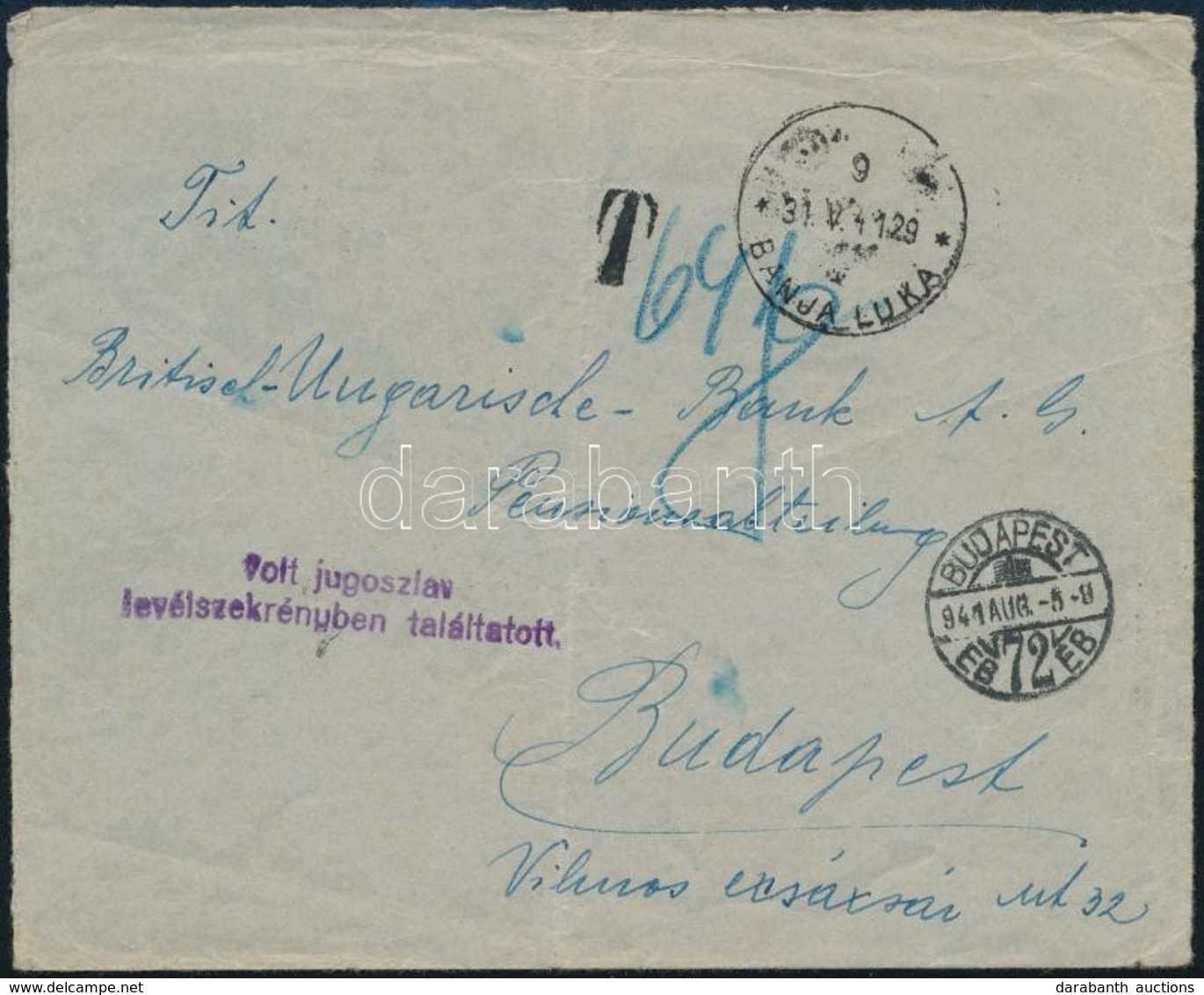 1941.05.31 Levél Banja Lukaról ,,Volt Jugoszláv Levélszekrényben Találtatott' Bélyegzéssel, Melyet 1941 Augusztusában Ké - Sonstige & Ohne Zuordnung